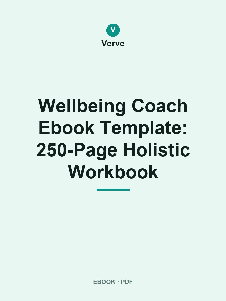 Wellbeing Coach Ebook Template: 250-Page Holistic Workbook cover